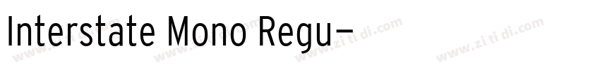 Interstate Mono Regu字体转换